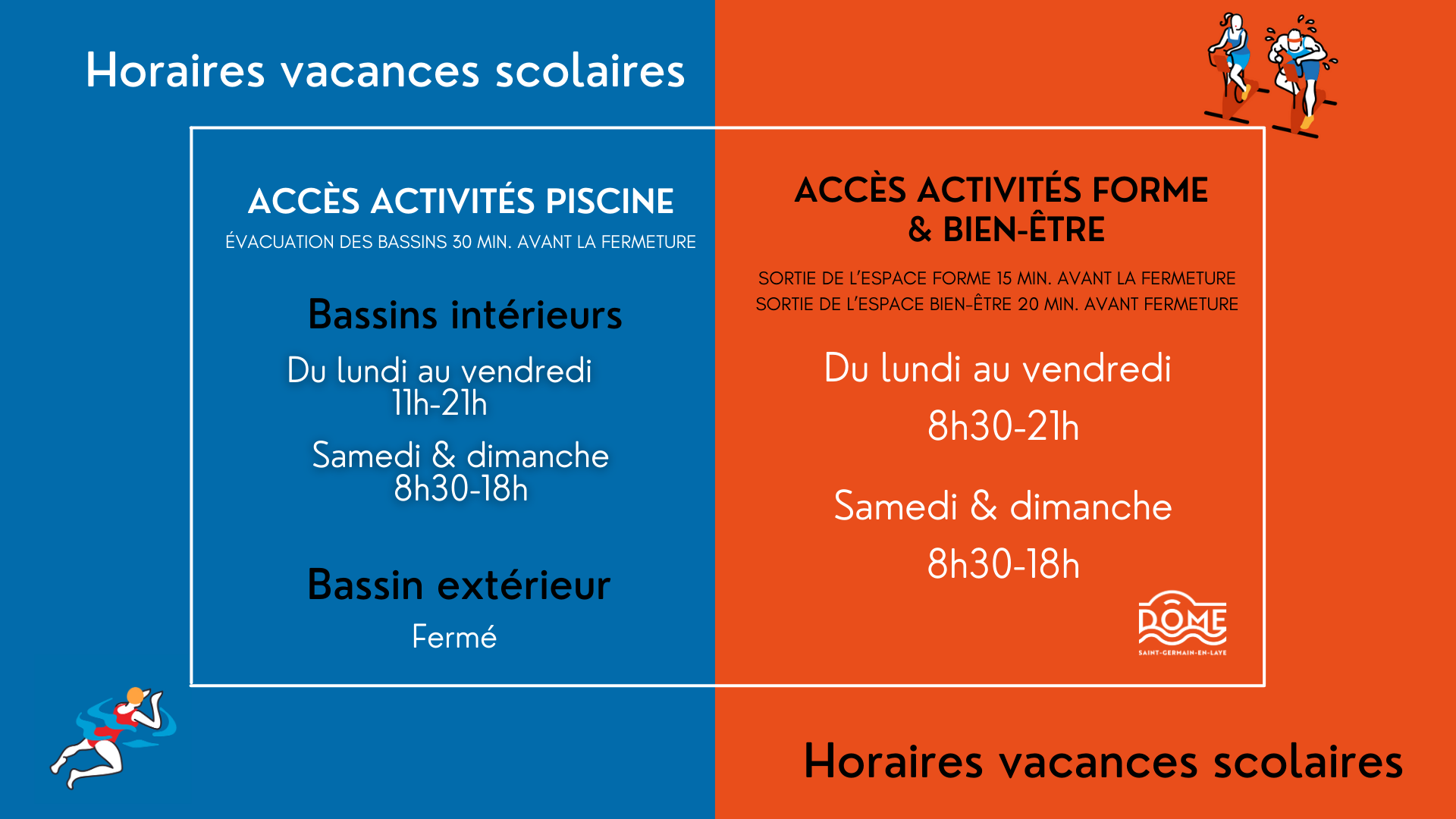 Horaires d'ouverture des espaces pendant les vacances scolaires